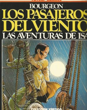 COLECCION VERTIGO, LOS PASAJEROS DEL VIENTO, por Francois Bourgeon