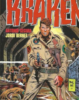 KRAKEN de Antonio Segura y Jordi Bernet, un vol. de 80 pgs. en blanco y negro, tapas blandas