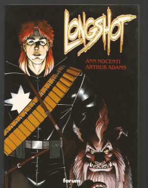 LONGSHOT (OBRAS MAESTRAS 8) por Ann Nocenti y Arthur Adams, vol de tapas blandas a color, 176 pgs.