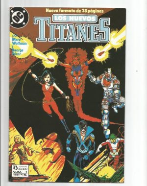 LOS NUEVOS TITANES por Marv Wolfman y George Pérez, del nº 1 al 18, y del  nº 31 al 41.
