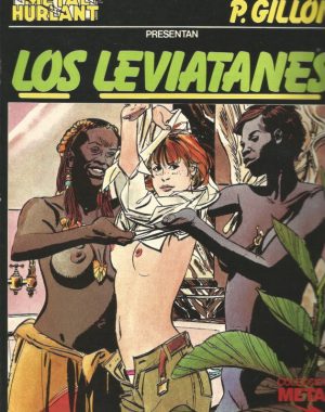 LOS LEVIATANES (Colección Metal nº 6) por Paul Gillon, un álbum de tapas blandas a color, 64 pgs.