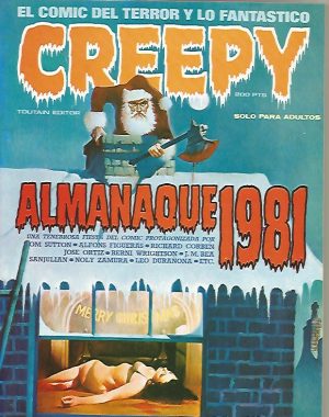 CREEPY ALMANAQUE 1981, 1982 y 1984, 84 páginas, 6 euros c/uno.